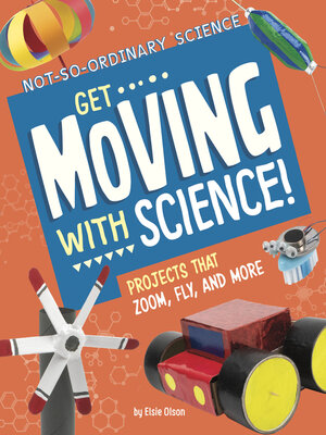 cover image of Get Moving with Science!